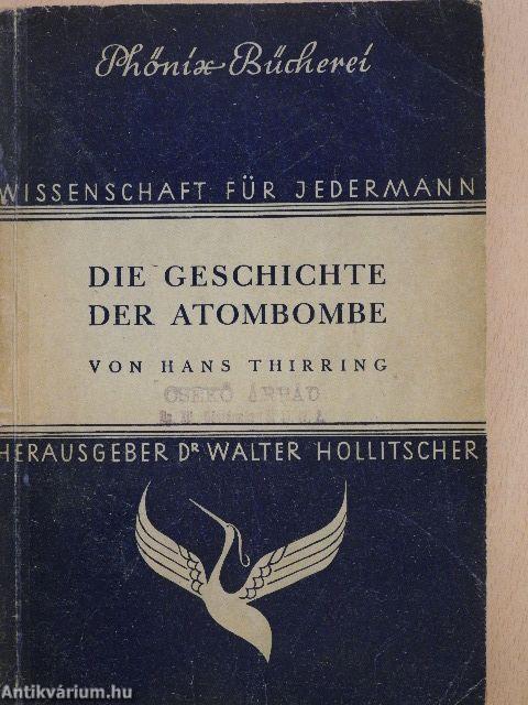 Die Geschichte der Atombombe