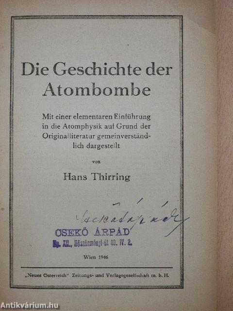 Die Geschichte der Atombombe