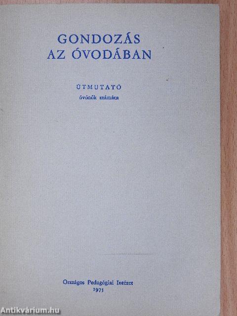 Gondozás az óvodában