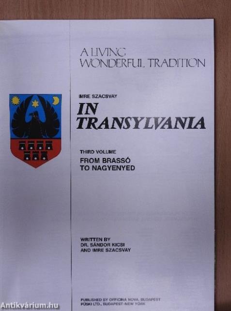 In Transylvania I-III.