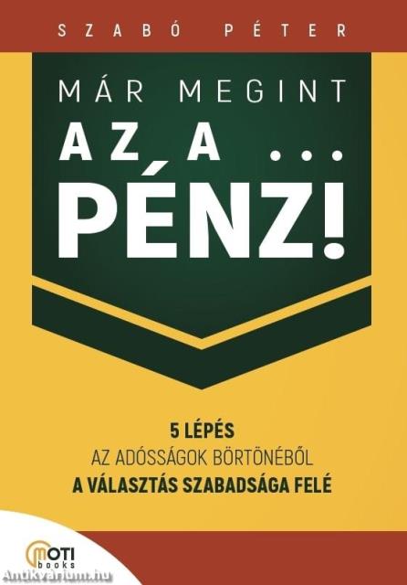 Már megint az a ... pénz!