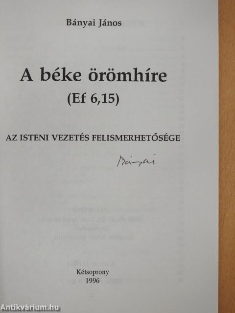 A béke örömhíre (aláírt példány)