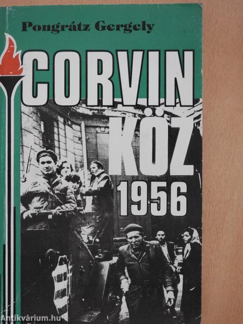 Corvin köz - 1956 (dedikált példány)