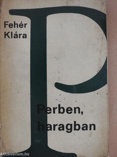 Perben, haragban (dedikált példány)