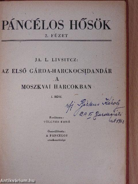 Az első gárda-harckocsidandár a moszkvai harcokban I.