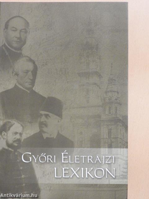 Győri életrajzi lexikon (aláírt példány)