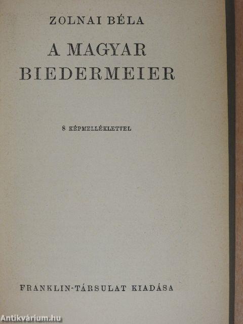 A magyar biedermeier