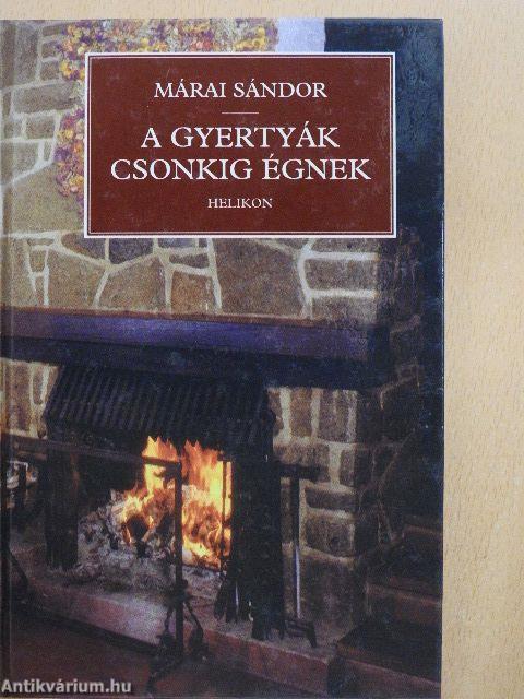 A gyertyák csonkig égnek