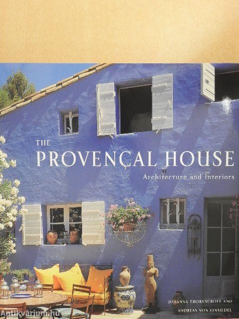 The Provencal House