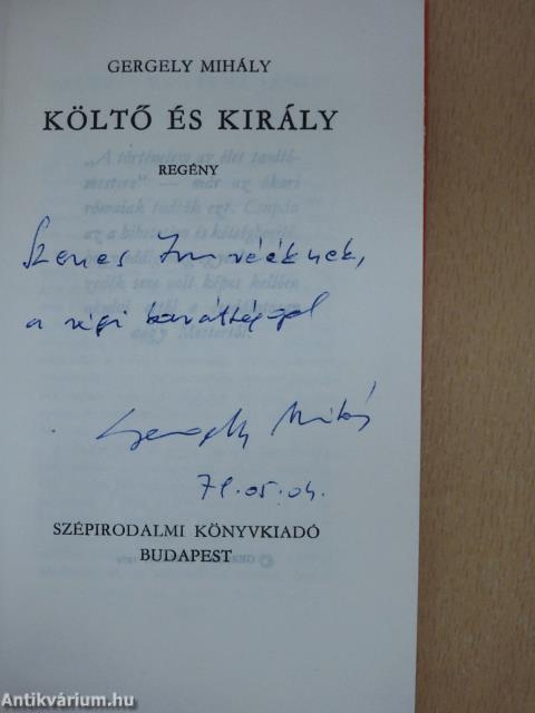 Költő és király (dedikált példány)