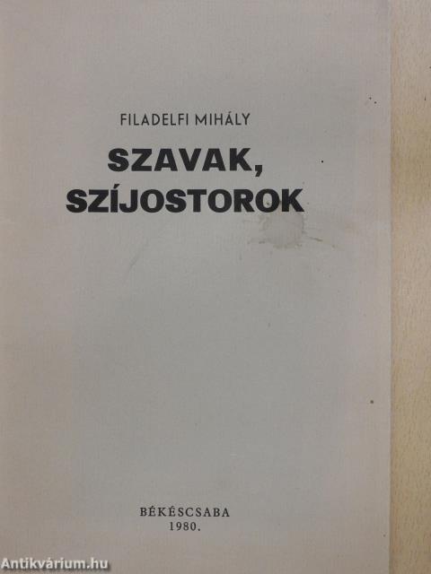 Szavak, szíjostorok (számozott, aláírt példány)