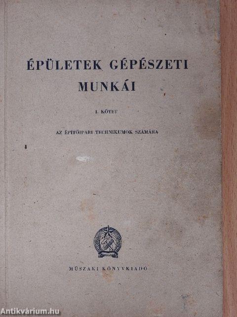 Épületek gépészeti munkái I.