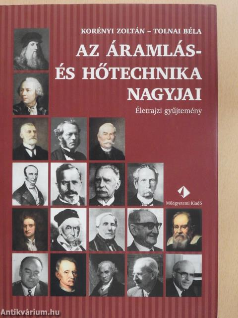 Az áramlás- és hőtechnika nagyjai (dedikált példány)