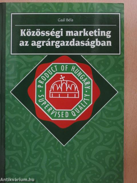 Közösségi marketing az agrárgazdaságban (dedikált példány)