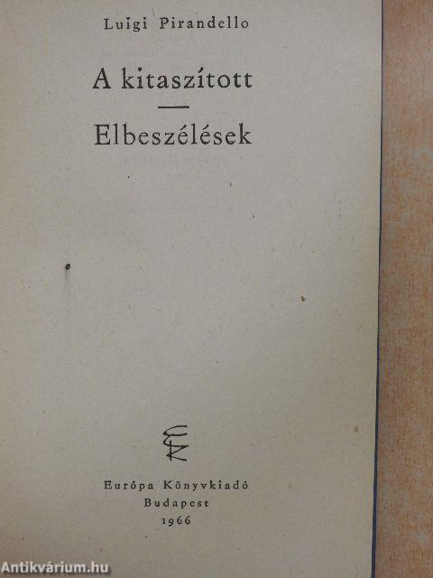 A kitaszított/Elbeszélések