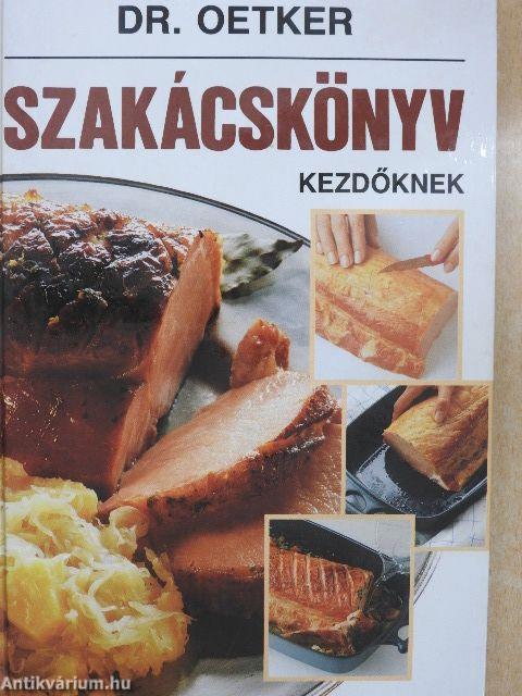 Szakácskönyv kezdőknek