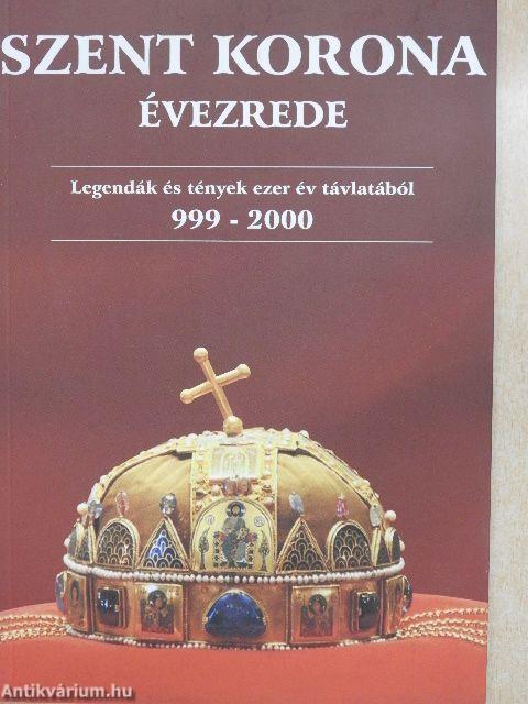 Szent korona évezrede
