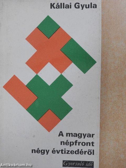 A magyar népfront négy évtizedéről