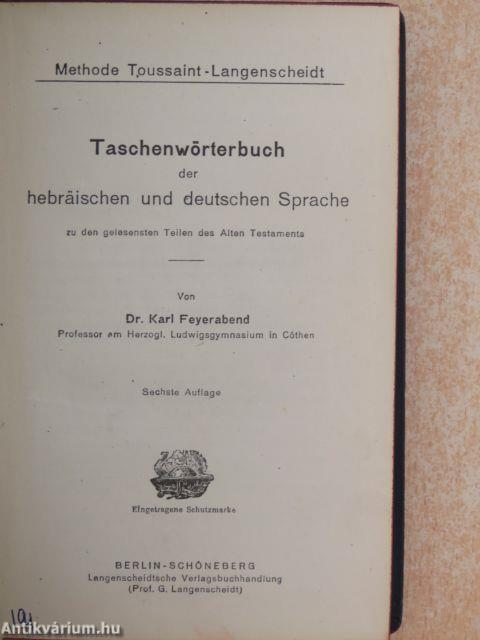 Taschenwörterbuch der hebräischen und deutschen Sprache zu den gelesensten Teilen des Alten Testaments