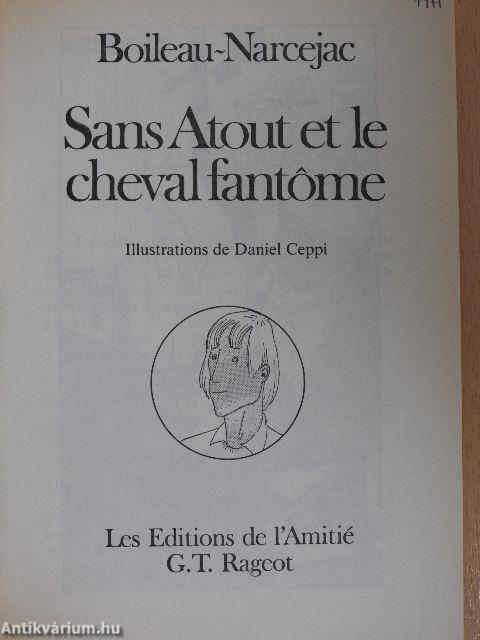 Sans Atout et le cheval fantome