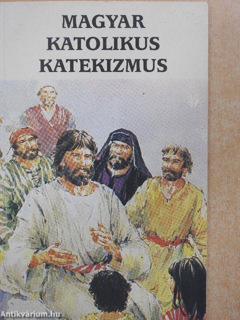 Magyar katolikus katekizmus