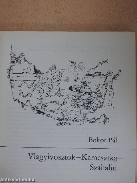 Vlagyivosztok-Kamcsatka-Szahalin