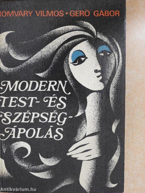 Modern test- és szépségápolás