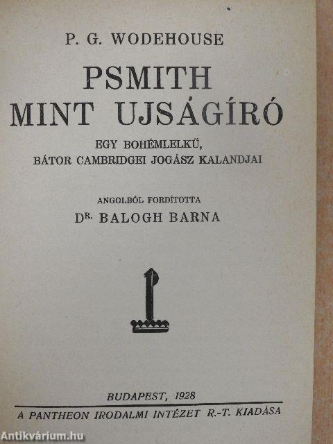 Psmith mint ujságíró