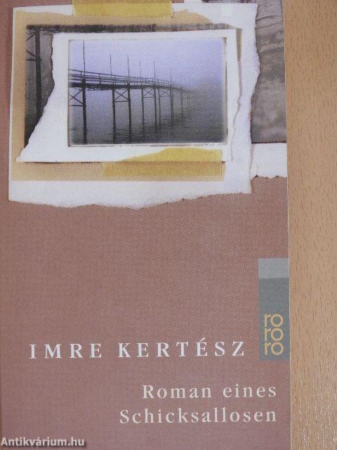 Roman eines Schicksallosen