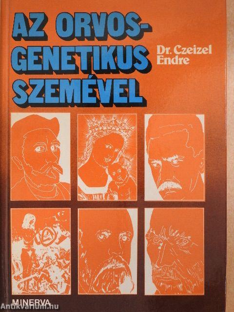 Az orvos-genetikus szemével