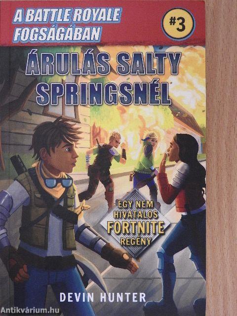 Árulás Salty Springsnél