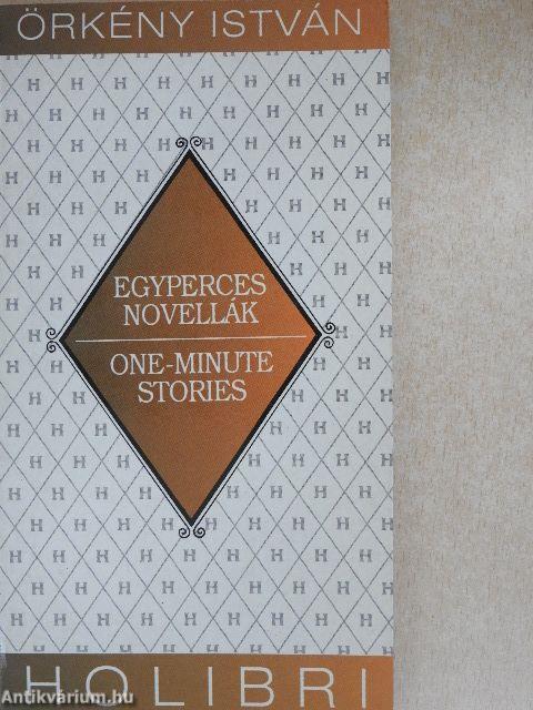 Egyperces novellák/One-Minute Stories