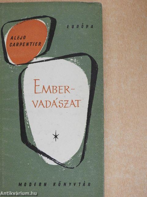 Embervadászat