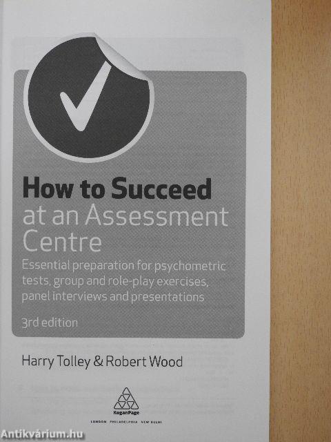 How to Succeed at an Assessment Centre