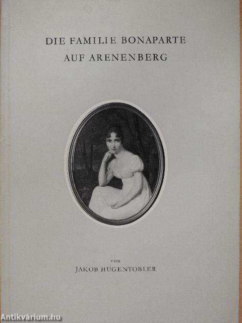 Die Familie Bonaparte auf Arenenberg