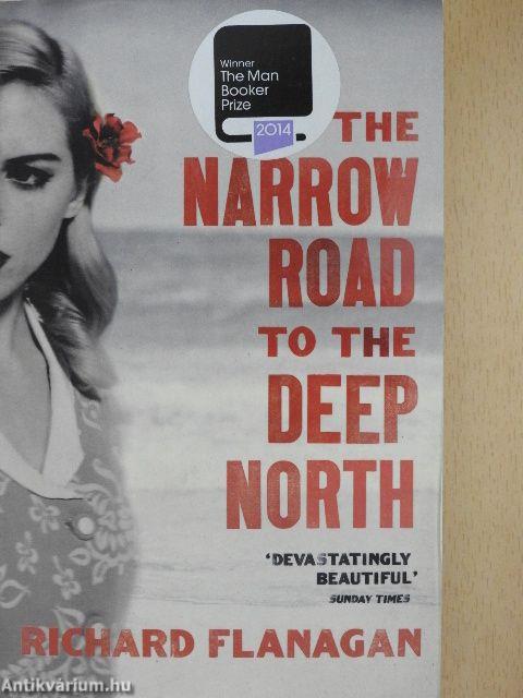 The Narrow Road to the Deep North