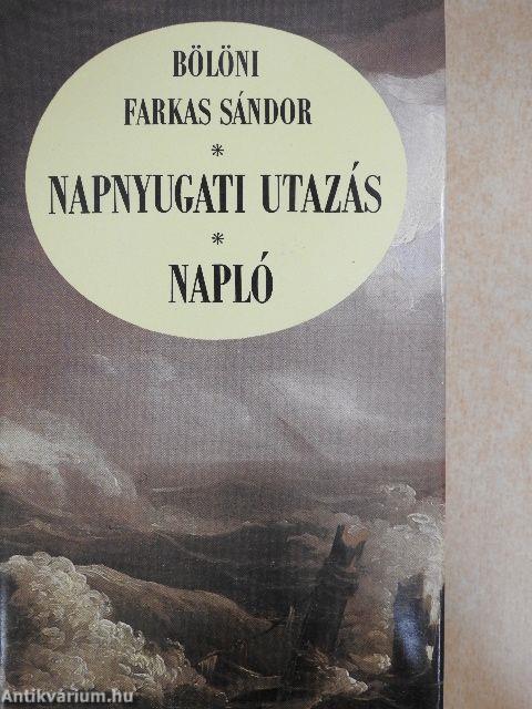 Napnyugati utazás/Napló