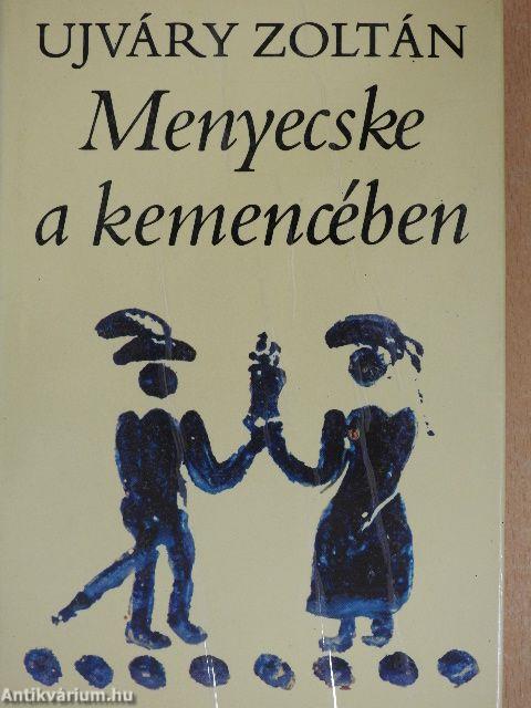 Menyecske a kemencében