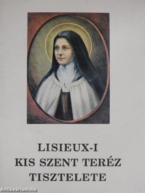 Lisieux-i Kis Szent Teréz tisztelete