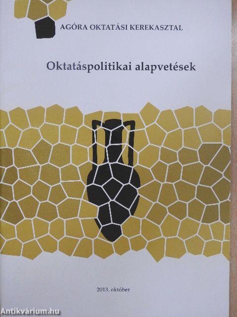 Oktatáspolitikai alapvetések