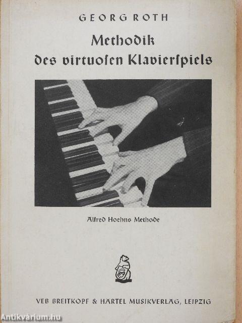 Methodik des virtuosen Klavierspiels