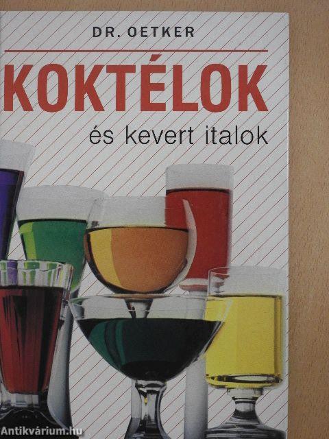 Koktélok és kevert italok