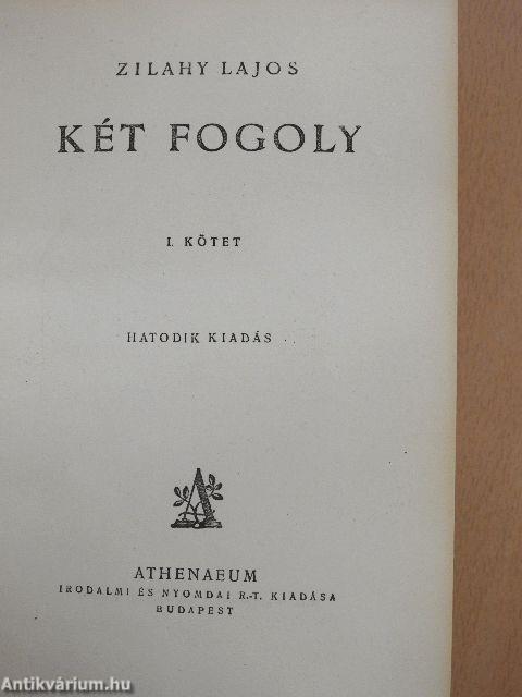 Két fogoly I-II.