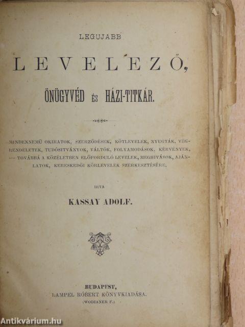 Legujabb levelező, önügyvéd és házi-titkár (rossz állapotú)