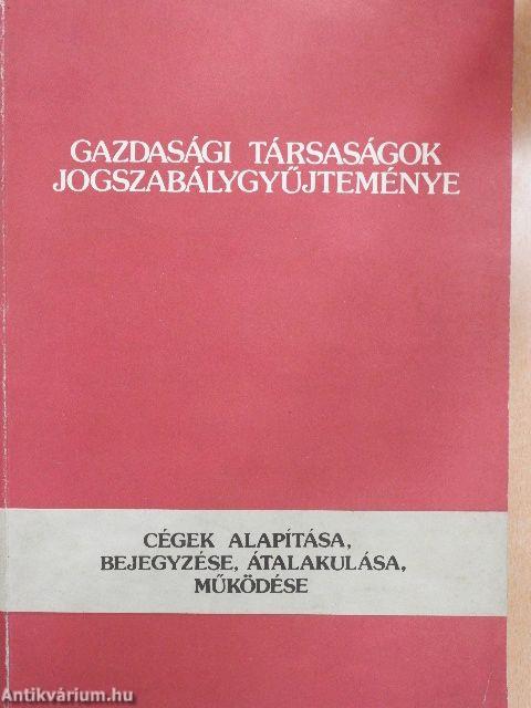 Gazdasági társaságok jogszabálygyűjteménye