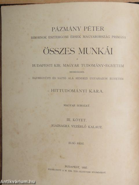 Hodoegus. Igazságra vezérlő kalauz I.