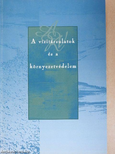 A vízitársulatok és a környezetvédelem