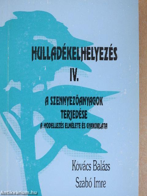 Hulladékelhelyezés IV.