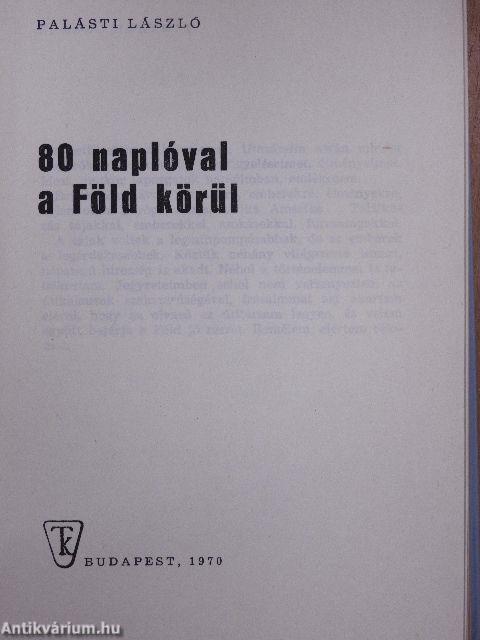 80 naplóval a Föld körül