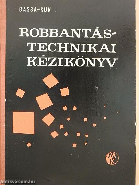 Robbantástechnikai kézikönyv